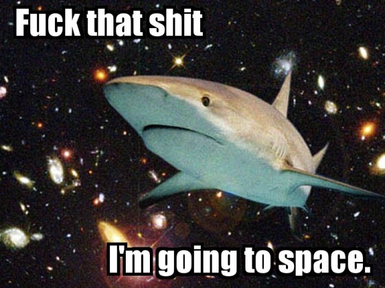 fuck_that_space_shark